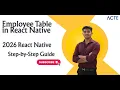Create a Table for Employee Data in React Native Step-by-Step Tutorial