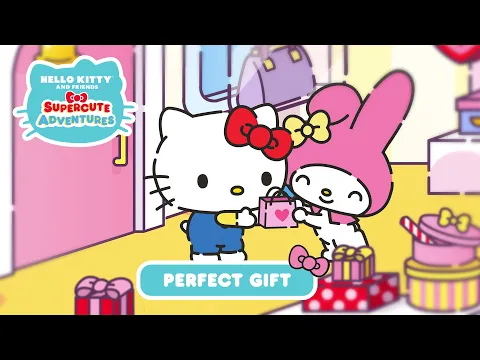 Download MP3 Hello Kitty and Friends Supercute Adventures | The Perfect Gift (NEW ANIMATION) S1 EP 1