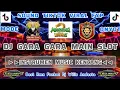 Download Lagu SOUND VIRAL TIKTOK CAMPURAN‼️YANG KALIAN CARI KENCANG ABIS‼️DJ GARA GARA MAIN SLOT‼️MANTAP BOSKU‼️