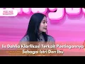Iis Dahlia Klarfikasi Terkait Postingannya Sebagai Istri Dan Ibu - PAGI PAGI AMBYAR (22/12/25) P1