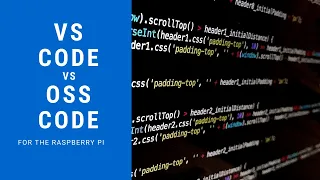 Raspberry Pi Code OSS vs Visual Studio Code - Github Issue Fix