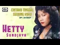 Download Lagu HETTY SUNDJAYA - CINTAKU TINGGAL SEUJUNG KUKU
