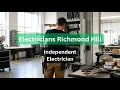 Electricians Richmond Hill - The 50 Electrical Problem That Became a Full-Day Repair