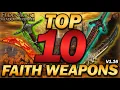 The Top 10 FAITH Weapons in Elden Ring - Update 1 16