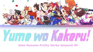 yume wo kakeru uma musume pretty derby season2 op lyrics kan jpn rom eng 