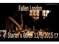 Fallen London - Starter s Guide to Browser Game Excellence