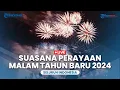 Download Lagu 🔴LIVE: Suasana Perayaan Malam Tahun Baru 2024 di Berbagai Daerah di Indonesia