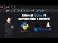 Pillole di Python - Operatori logici aritmetici e di confronto