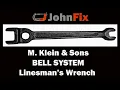 M Klein Sons BELL SYSTEM Linesman s Wrench