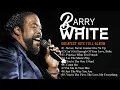 Best of Barry White | Smooth Soul Ballads for Lovers