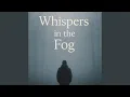 Download Lagu Whispers in the Fog (Live)