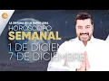 Lagu HORÓSCOPO SEMANAL 1 al 7 de Diciembre con Alfonso León Arquitecto de Sueños