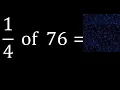 of 76 fraction of a number part of a whole number
