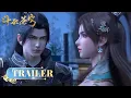 Download Lagu 🪐EP156-157 Trailer |《斗破苍穹》年番3 Battle Through the Heavens | 阅文动漫 | 官方Official【会员专享热门动画剧集抢先看】