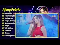 Ajeng Febria - LAUT KIDUL - SIJI DI PING SELAWE - KARI CERITO || FULL ALBUM DANGDUT KOPLO