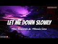 Let Me Down Slowly || Alec Benjamin feat. Alessia Cara  (Lyrics)