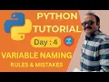 Python Day 4 Python Variable Naming Rules Mistakes to Avoid Python for Beginners Series