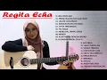 Lagu galau yang enak didengar || Full album Regita Echa cover
