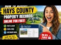 How to search Hays County property records online for free