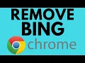 How to Fix Google Chrome Search Engine Changing to Bing - Remove Bing Search