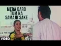 Download Lagu मेरा दर्द तुम ना समझ सके - सेड हिंदी गीत बेवफा सनम | सोनू निगम