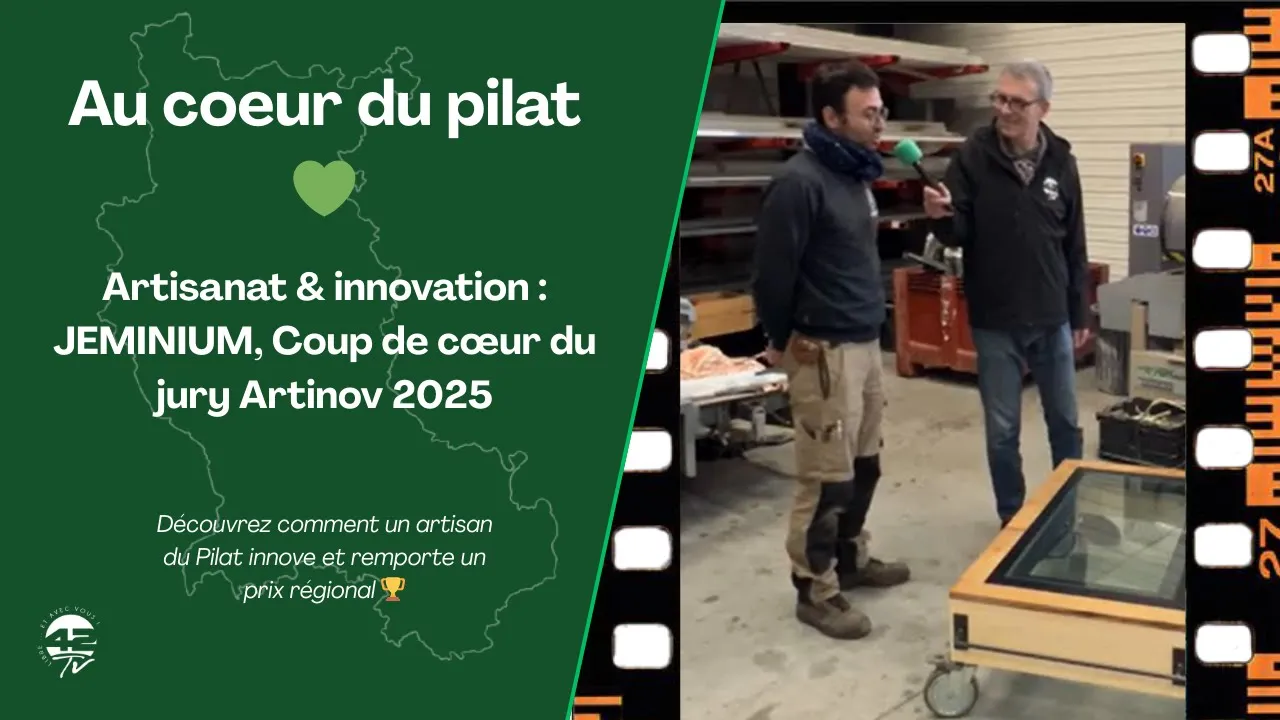⁣42Tv Au coeur du pilat 💚 | Découverte de JEMINIUM : une entreprise primée du Pilat