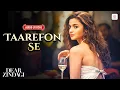 Download Lagu Arijit Singh - Taarefon Se | Official Audio Lyrical | Alia Bhatt | Shahrukh khan | Dear Zindagi