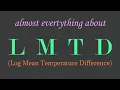 LMTD Log Mean Temperature Difference