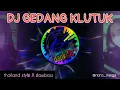 Download Lagu DJ GEDANG KLUTUK thailand style X fullbass bass || sub bass boosted || cek sound karnaval horeg