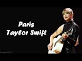 Download Lagu Taylor Swift - Paris (Lyrics)