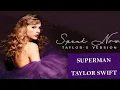 Download Lagu SUPERMAN - Taylor Swift (Taylor’s Version) (lyrics) MP3