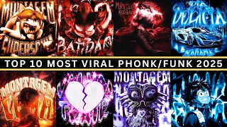 TOP 10 MOST VIRAL PHONK FUNK 2025 