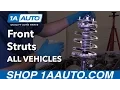 How to Install or Replace Front Struts on Any Vehicle Full Guide