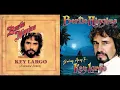 Bertie Higgins - Key Largo (Extended Remix) from the album "Just Another Day in Paradise" (1981)