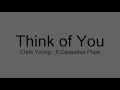 【SomethingLyrics】Think of You - Chris Young (ft. Cassadee Pope)Lyrics