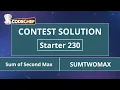 Sum of Second Max SUMTWOMAX Starter 230 CodeChef Solution