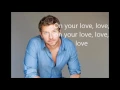 Brett Eldredge - Drunk on your love