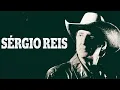 Download Lagu SÉRGIO REIS MÚSICAS APAIXONADAS GRANDE SELEÇÃO INESQUECÍVEL pt01 SUCESSOS SERTANEJOS