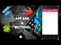How to make APP BAR and BUTTONS in Flutter Creating a Basic Flutter App