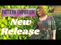 Download Lagu PATTERN EMPORIUM STUNNING NEW RELEASE! \