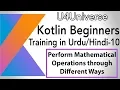 10-Doing Math through Different Ways Kotlin for Beginners U4Universe