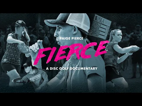 FIERCE - A Disc Golf Documentary (Trailer)