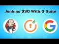 Jenkins SAML SSO Single Sign On into Jenkins using G Apps