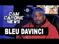 Bleu Davinci On Gucci Mane Wanting To Be In BMF Big Meech Didn t Want Known Robbers In The Crew