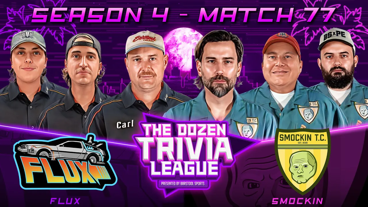 Smockin vs. FLUX | Match 77, Season 4 - The Dozen Trivia League