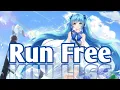 Lagu Nightcore - Run Free (Deep Chills ft Ivie)