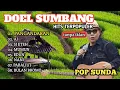 Download Lagu HITS DOEL SUMBANG TERPOPULER [TANPA IKLAN] | Pangandaran - Bulan Bromo