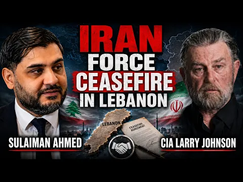 IRAN FORCE NETANYAHU INTO CEASEFIRE IN LEBANON, IRAN & VANCE IN SWITZERLAND w/ FMR CIA LARRY JOHNSON