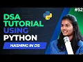 DSA Hashing in data structures using python lecture 52 DSA-in-Depth