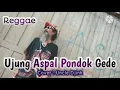 Download Lagu ujung aspal pondok gede - cover by uncle djink
